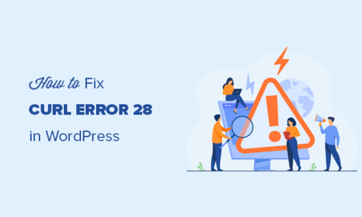 How to fix cURL error 28: Connection timed out after X milliseconds