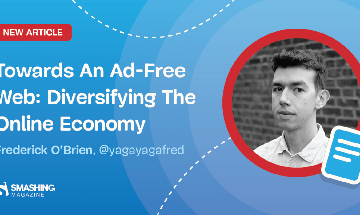 Towards An Ad-Free Web: Diversifying The Online Economy