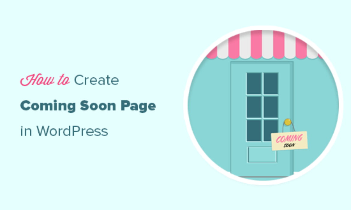 How to Create Beautiful Coming Soon Pages in WordPress with SeedProd