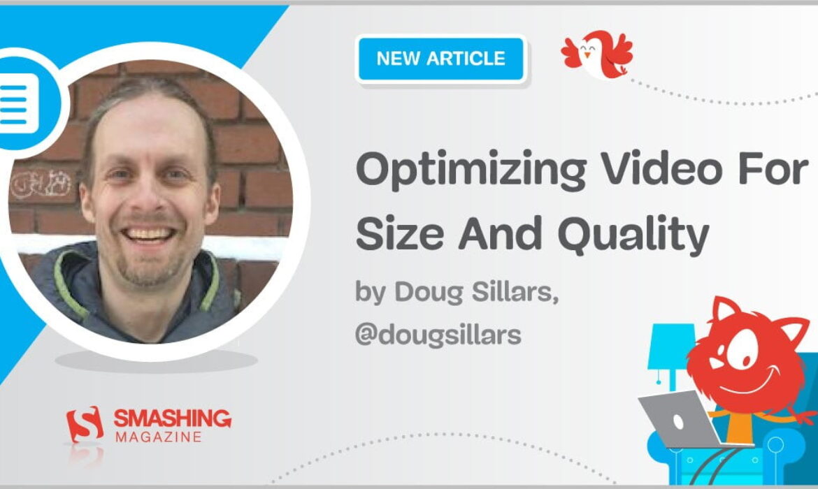 Optimizing Video For Size And Quality