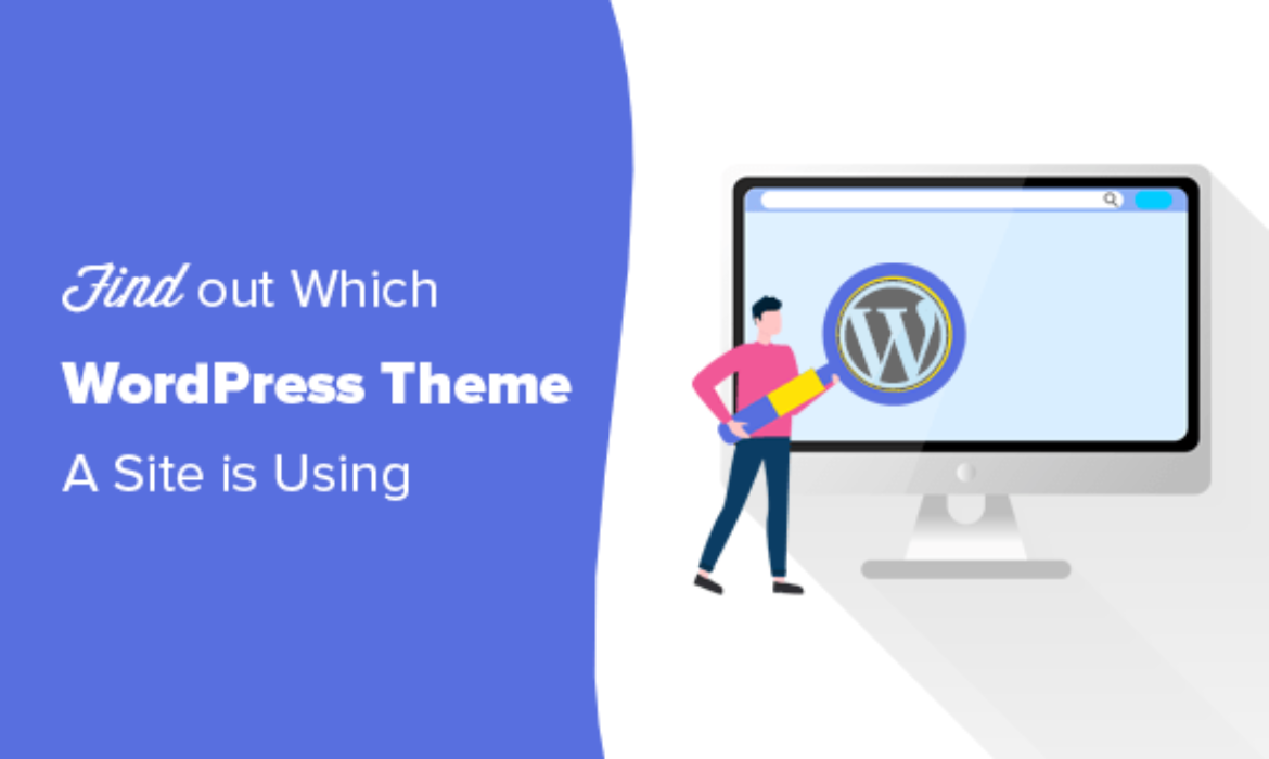 How to Find Which WordPress Theme a Site is Using