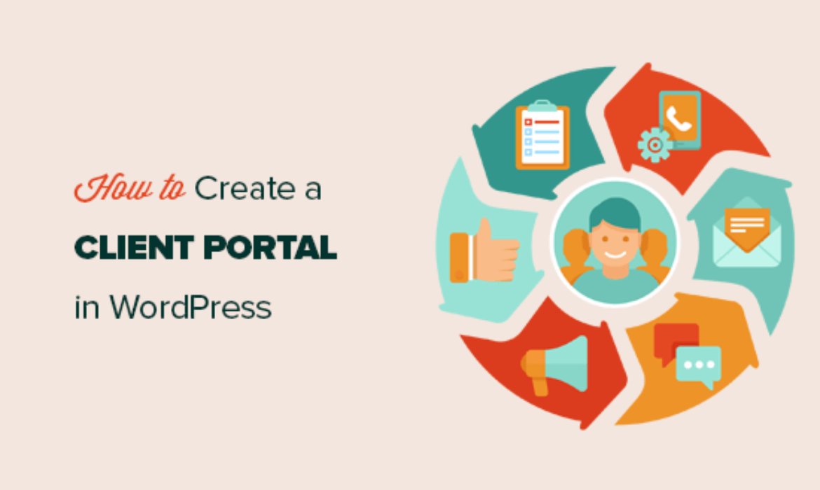 How to Create a Client Portal in WordPress