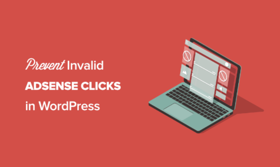 How to Prevent Invalid AdSense Clicks in WordPress (Step by Step)