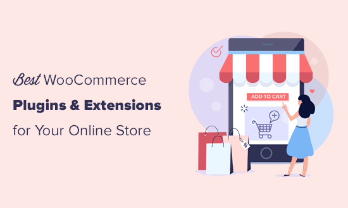 32 Best WooCommerce Plugins for Your Store (Most are FREE)