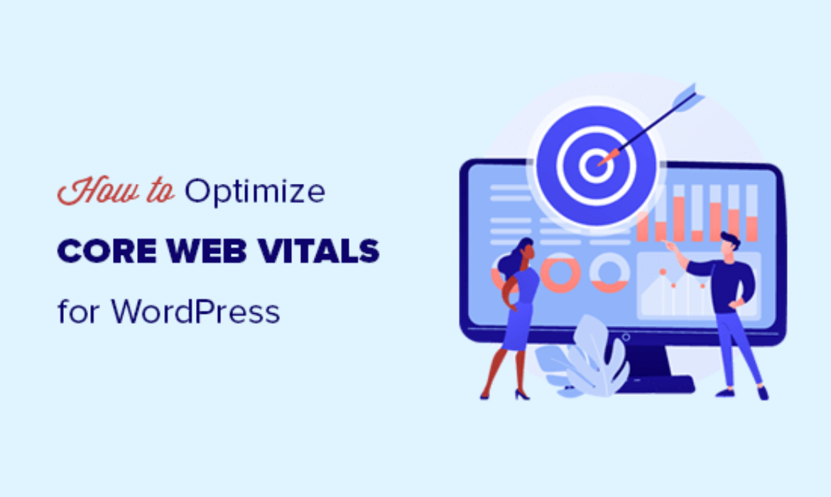 How to Optimize Core Web Vitals for WordPress (Ultimate Guide)