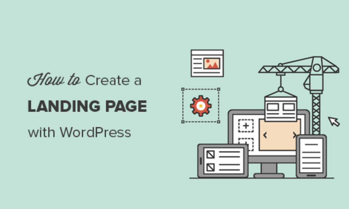 The best way to Create a Touchdown Web page With WordPress
