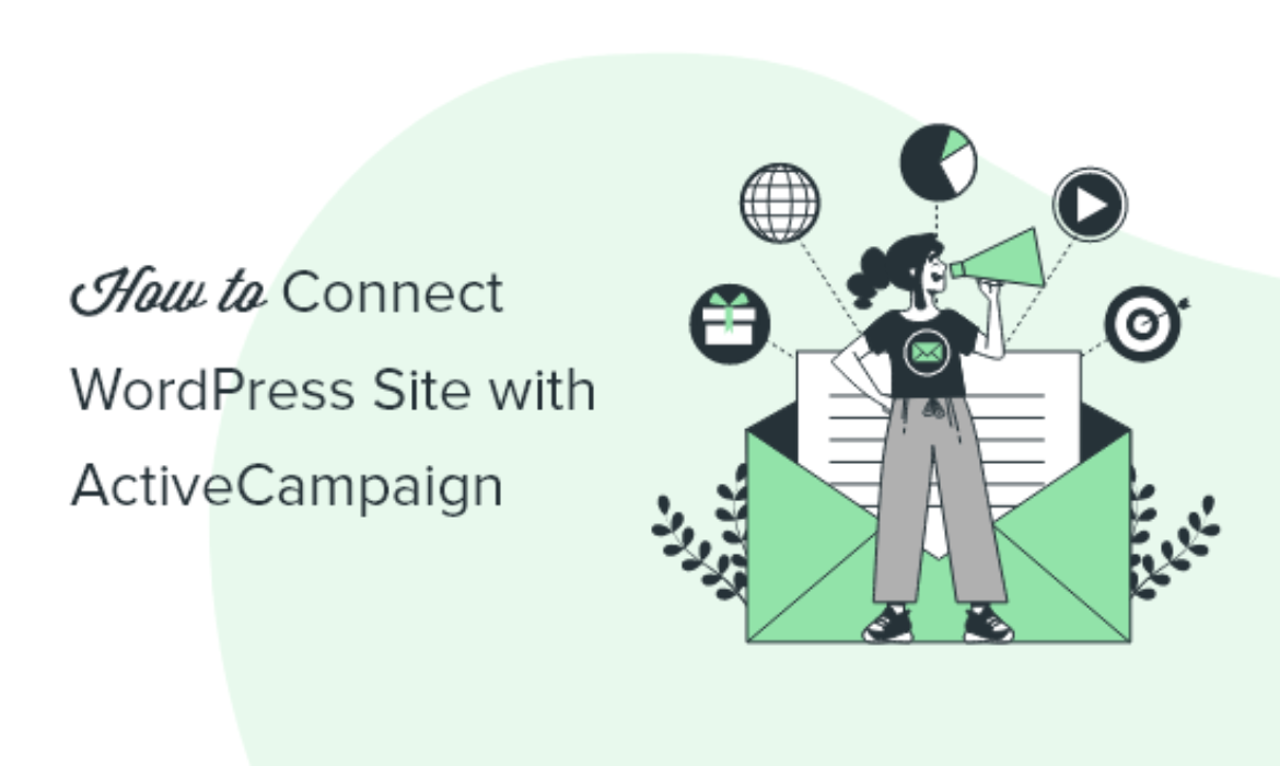 The right way to Join Your WordPress Web site With ActiveCampaign (5 Strategies)
