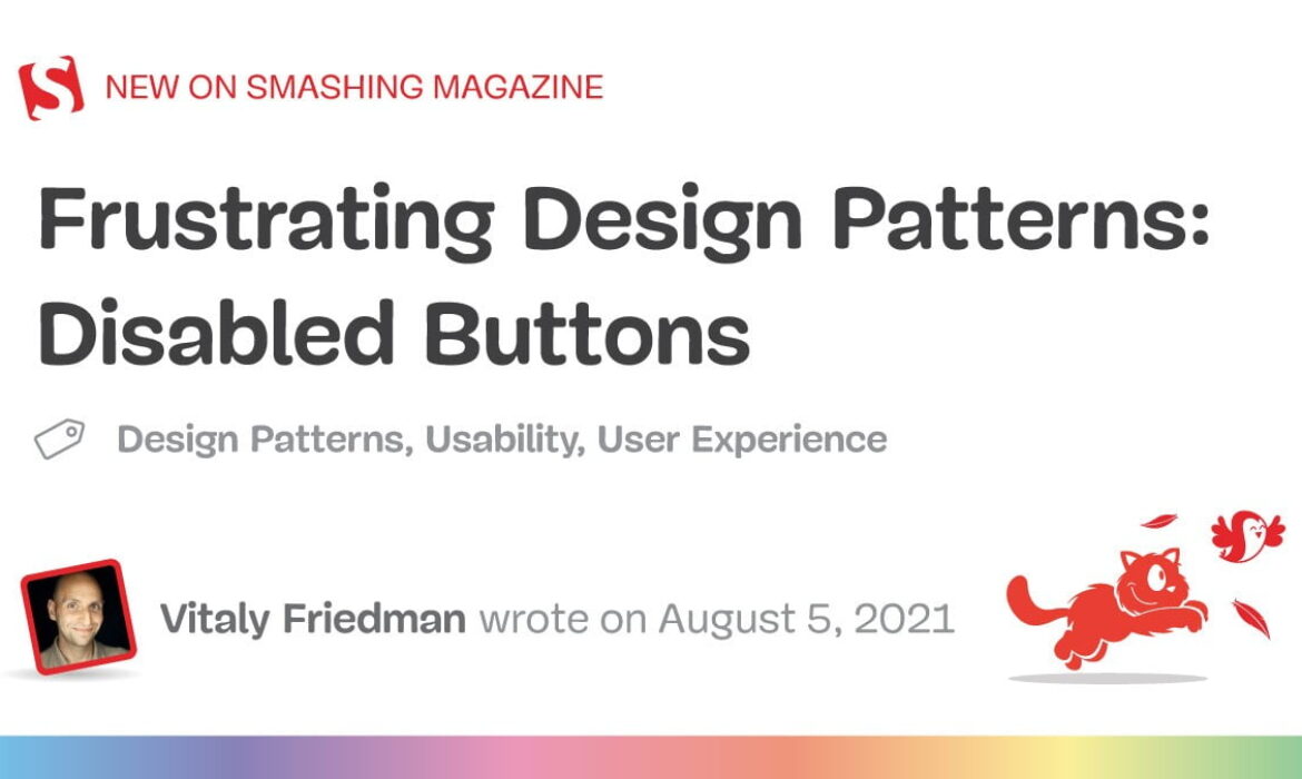 Irritating Design Patterns: Disabled Buttons