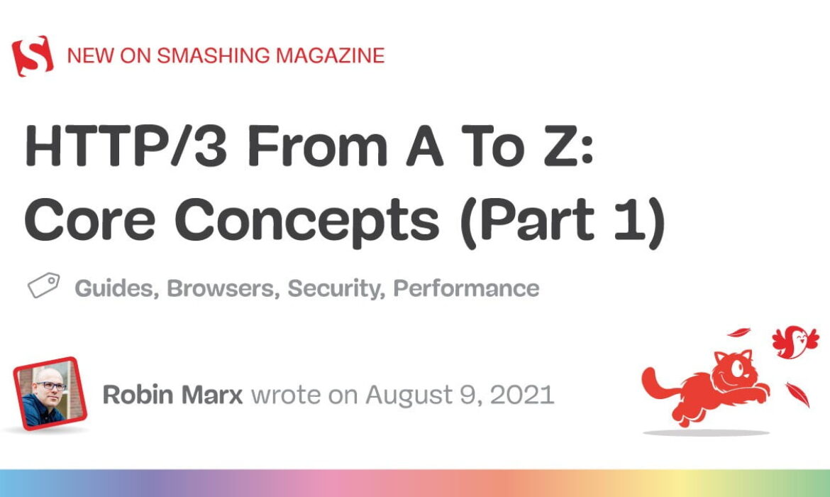 HTTP/3 From A To Z: Core Ideas (Half 1)