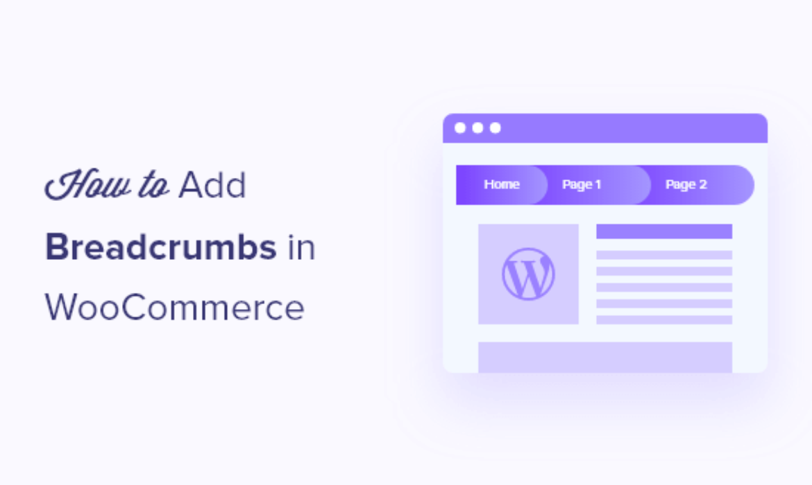 Tips on how to Add Breadcrumbs in WooCommerce (Learners Information)