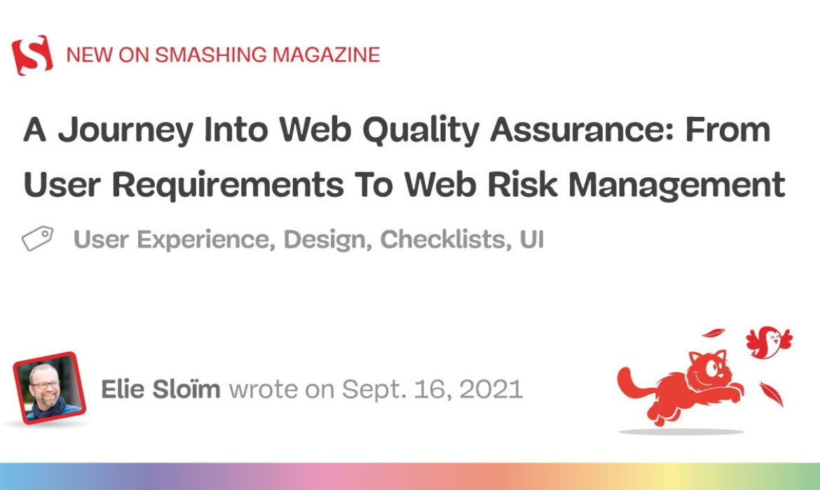 Net High quality Assurance: From Person Necessities To Net Threat Administration