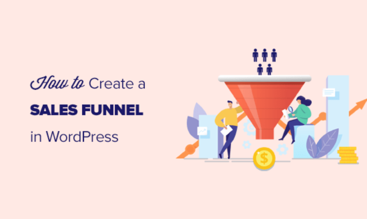 Make a Excessive Changing Gross sales Funnel in WordPress