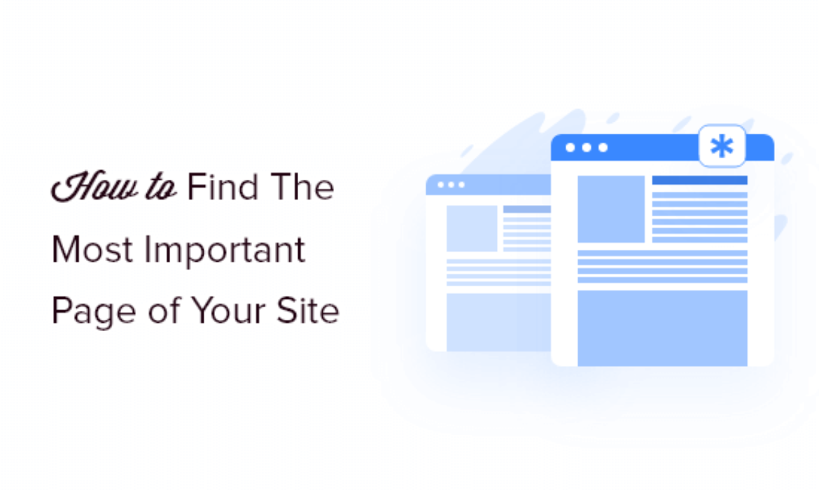 How you can Discover the Most Essential Web page of Your WordPress Website