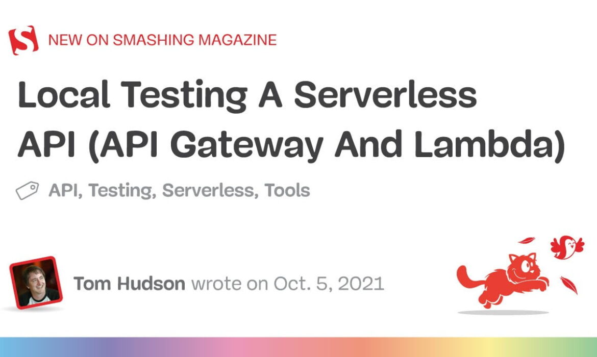 Native Testing A Serverless API (API Gateway And Lambda)