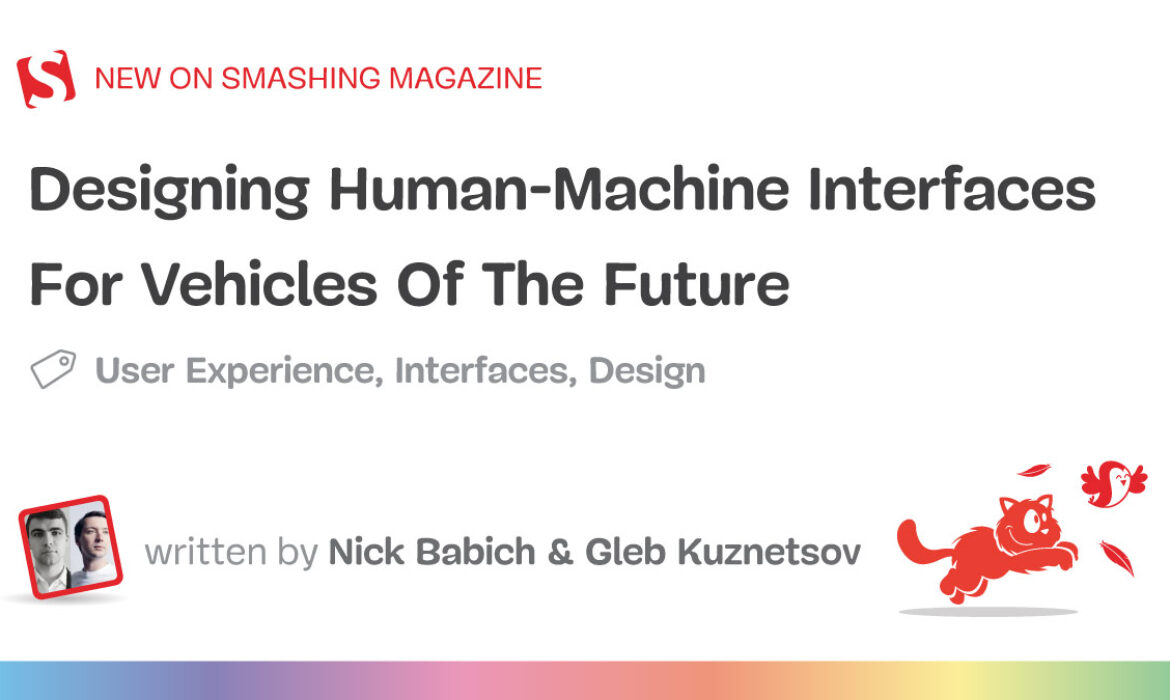 Designing Human-Machine Interfaces For Autos Of The Future