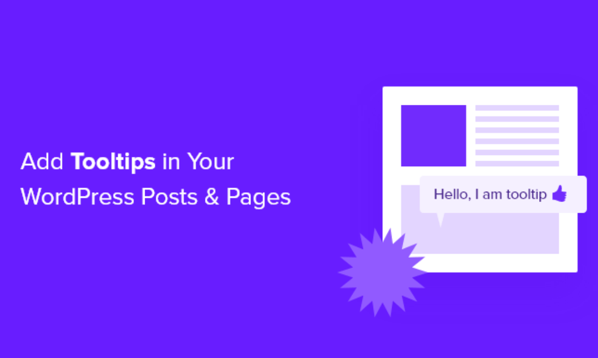 The way to Add Tooltips in Your WordPress Posts and Pages