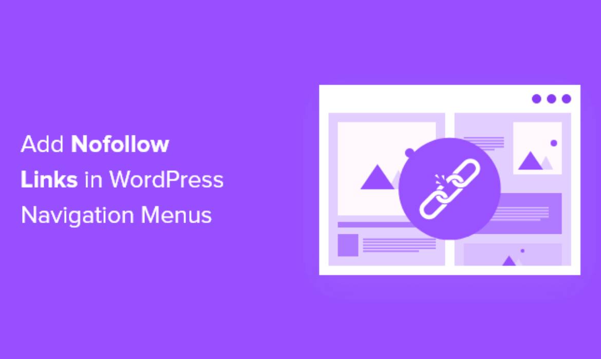Methods to Add Nofollow Hyperlinks in WordPress Navigation Menus