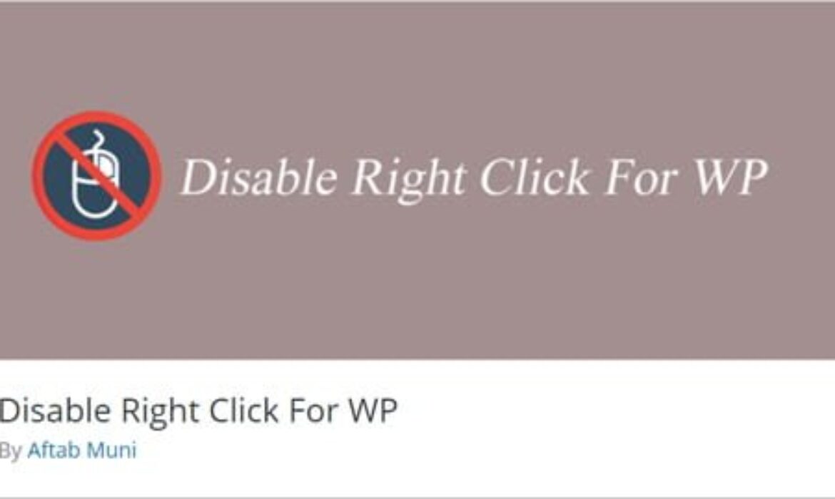 Learn how to Disable Proper-Clicking on Your WordPress Web site