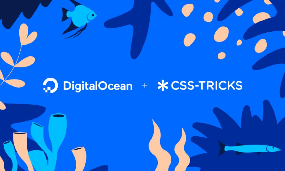 CSS-Tips is becoming a member of DigitalOcean!