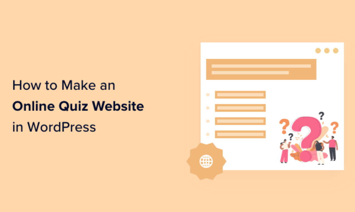 Methods to Make an On-line Quiz Web site (Step by Step)