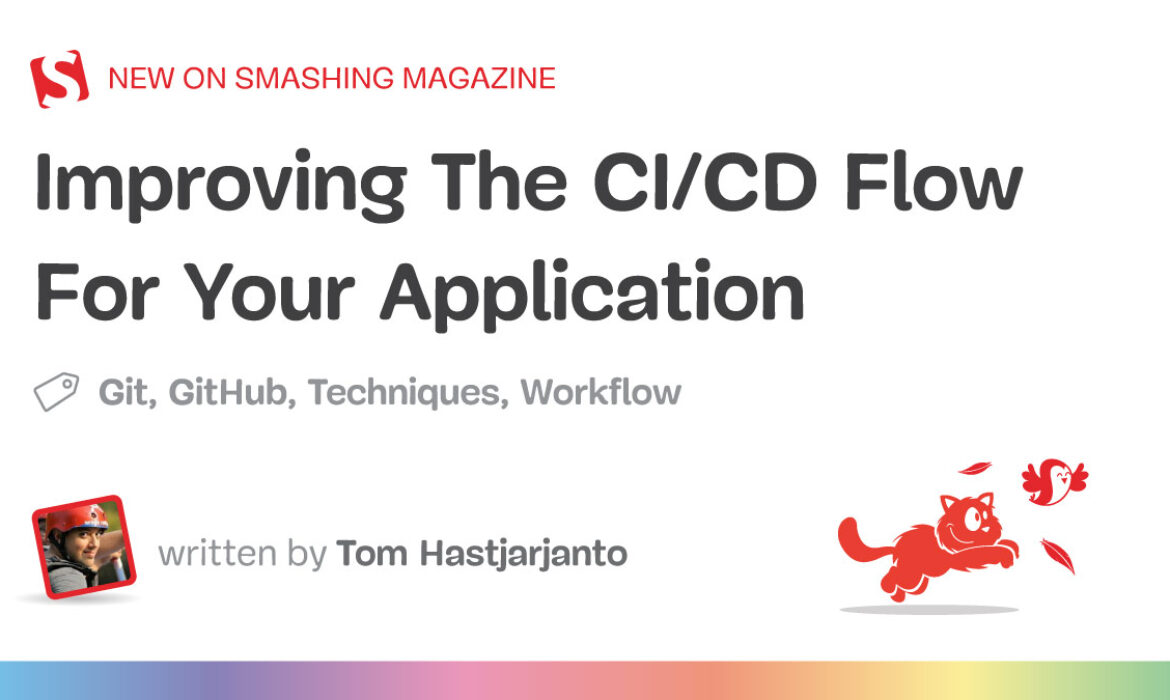 Bettering The CI/CD Move For Your Software