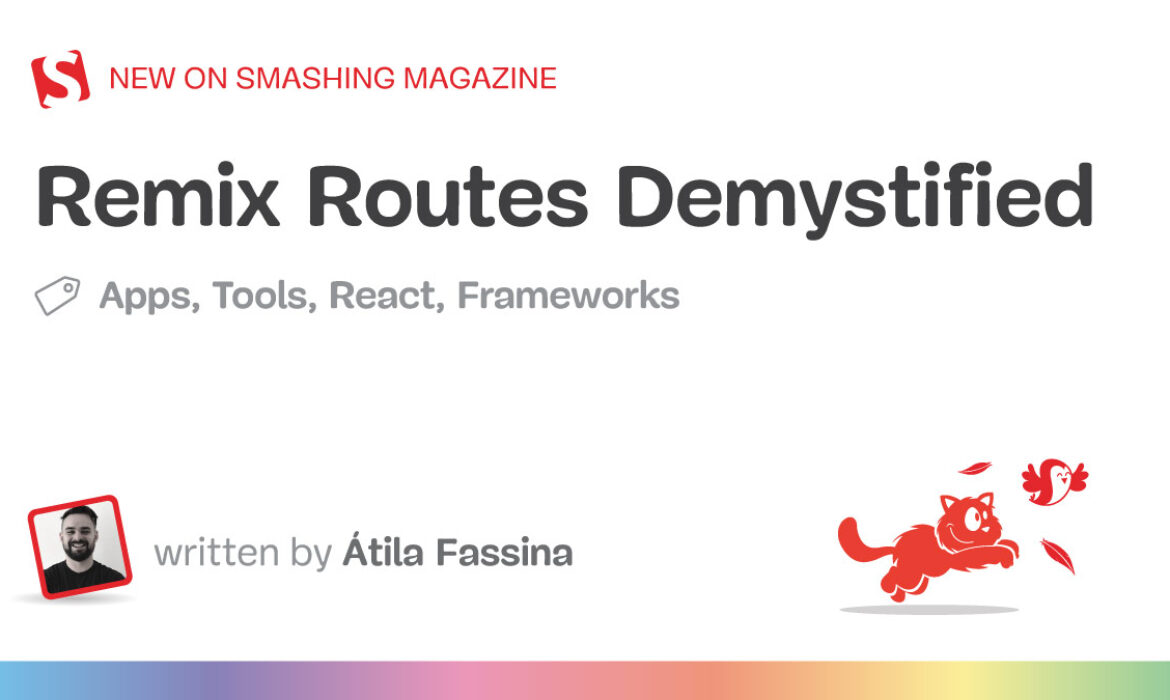 Remix Routes Demystified