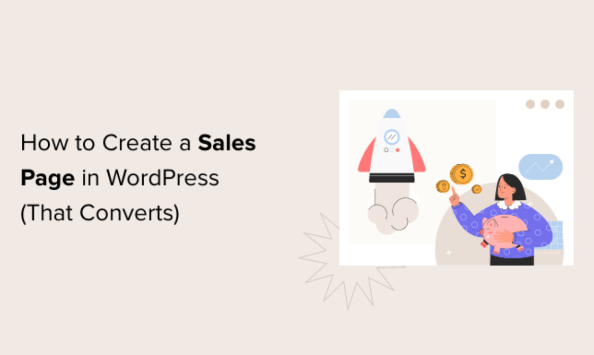 Methods to Create a Gross sales Web page in WordPress (That Converts)