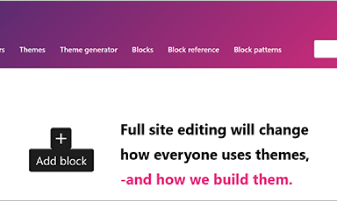 Full Web site Enhancing Is the Way forward for WordPress. Can You FSE It?