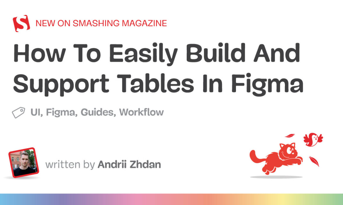 How To Simply Construct And Assist Tables In Figma