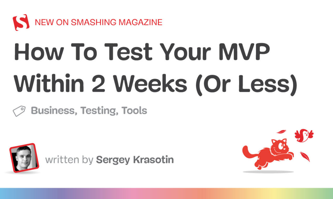 How To Take a look at Your MVP Inside 2 Weeks (Or Much less)