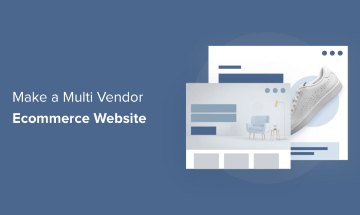 The best way to Make a Multi Vendor Ecommerce Web site with WordPress