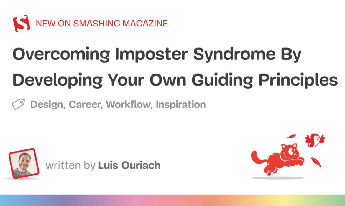 Overcoming Imposter Syndrome By Creating Your Personal Guiding Rules