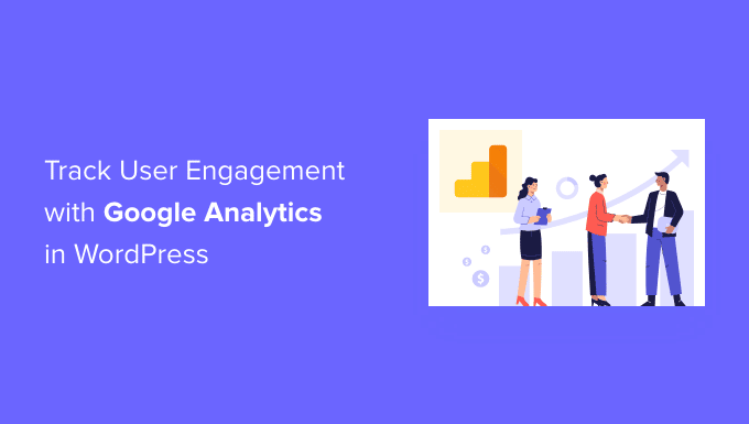 Monitor Person Engagement in WordPress with Google Analytics