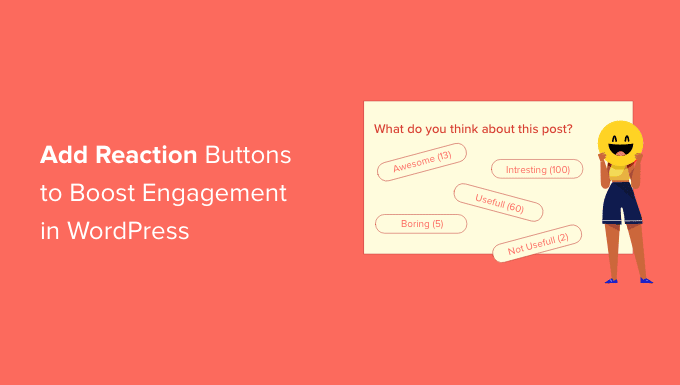 How you can Add WordPress Response Buttons to Increase Engagement