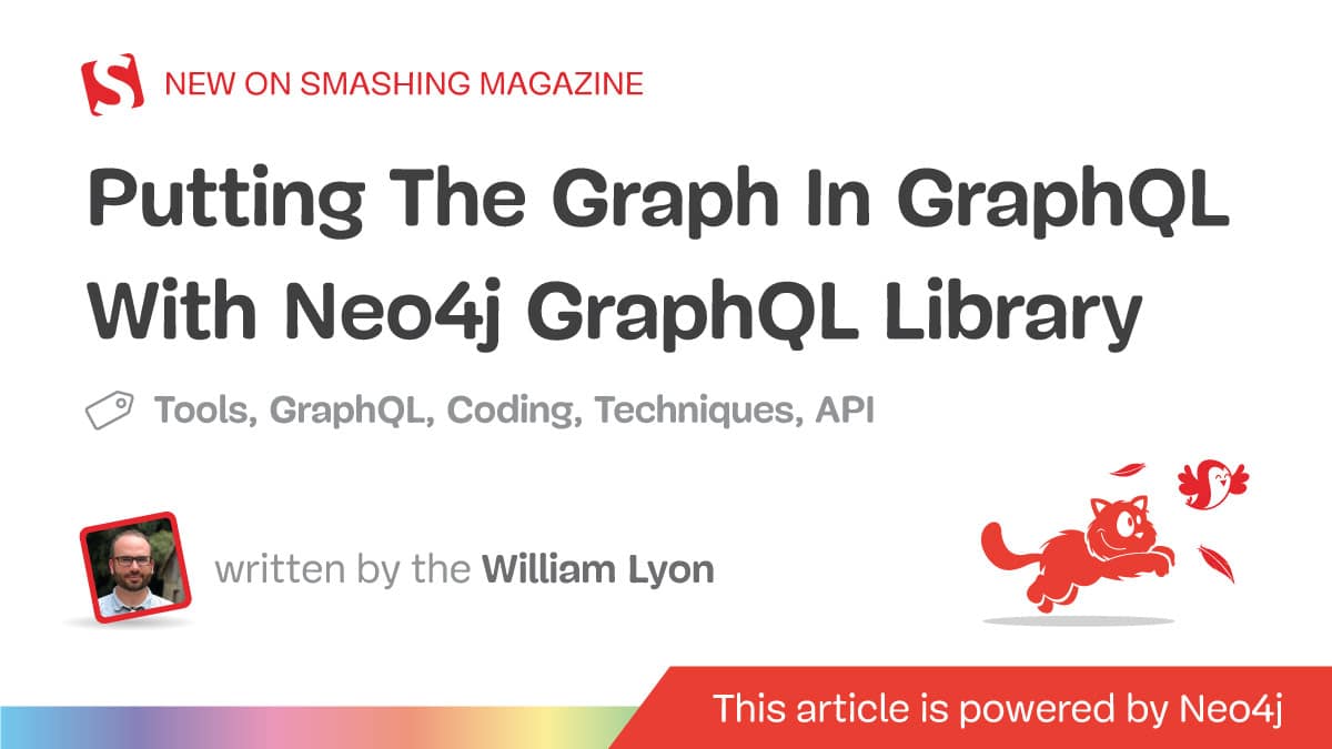 Placing The Graph In GraphQL With Neo4j GraphQL Library