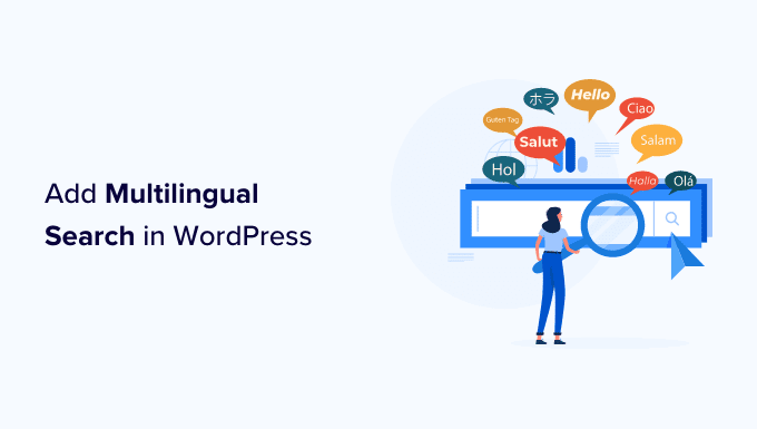 Find out how to Add Multilingual Search in WordPress (2 Methods)