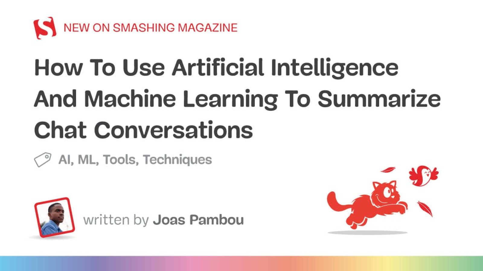 How To Use Synthetic Intelligence And Machine Studying To Summarize Chat Conversations