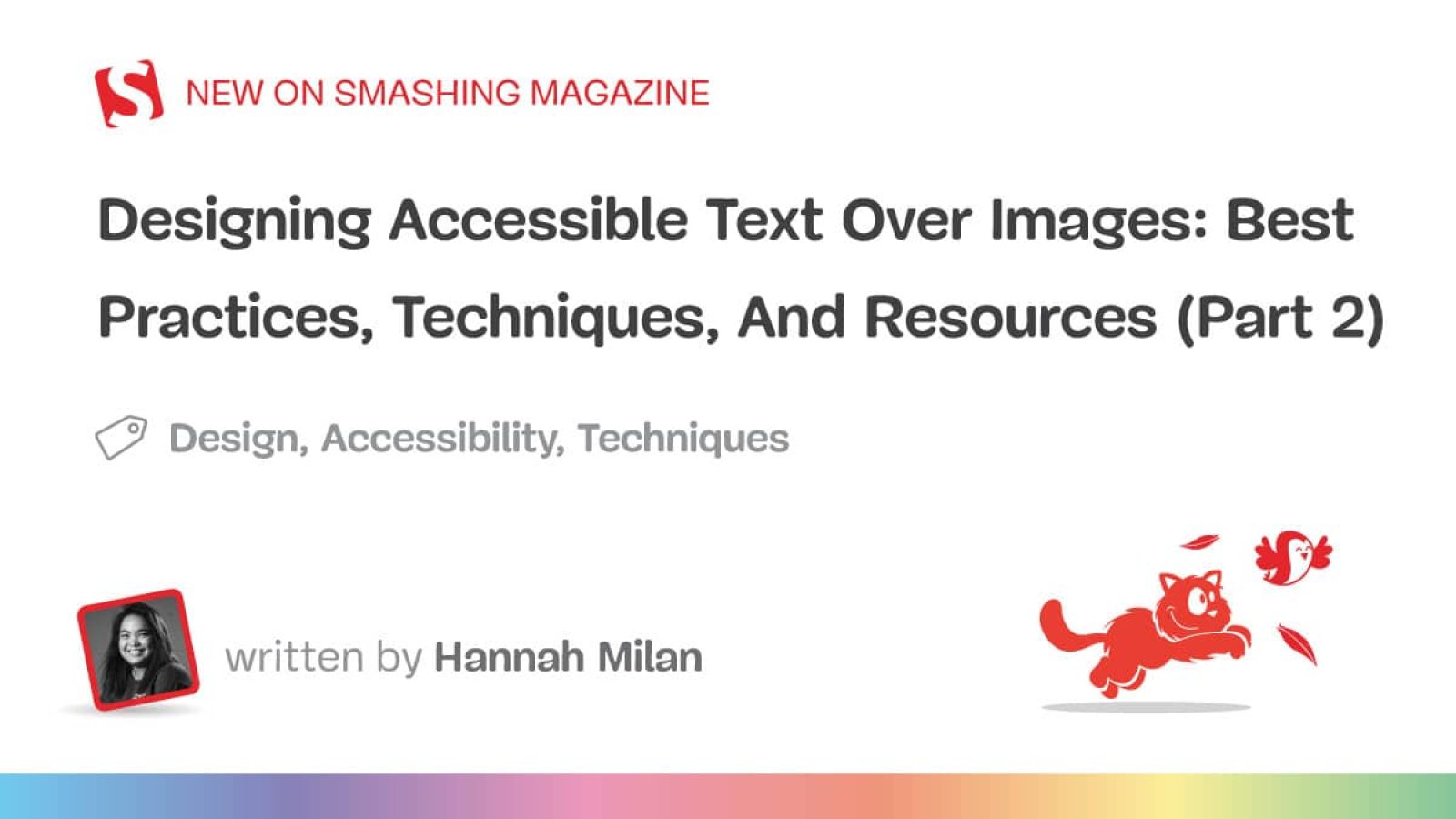 Designing Accessible Textual content Over Pictures: Finest Practices, Methods, And Assets (Half 2)