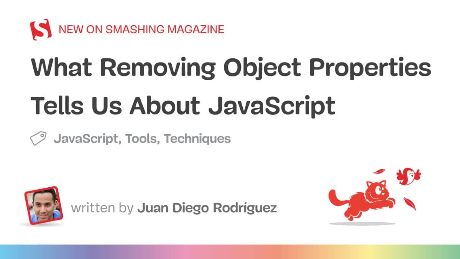 What Eradicating Object Properties Tells Us About JavaScript