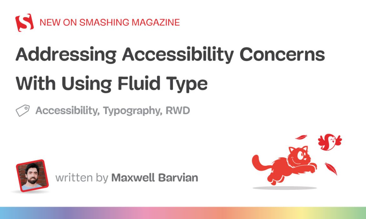 Addressing Accessibility Considerations With Utilizing Fluid Sort