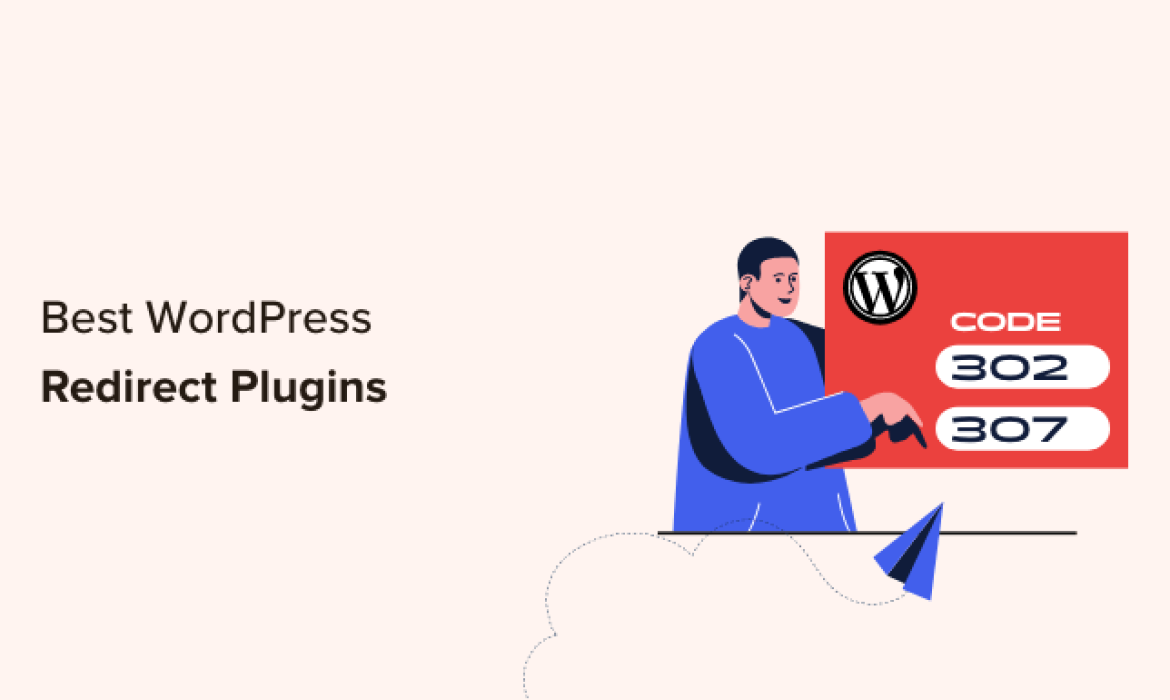 9 Finest WordPress Redirect Plugins (In contrast)