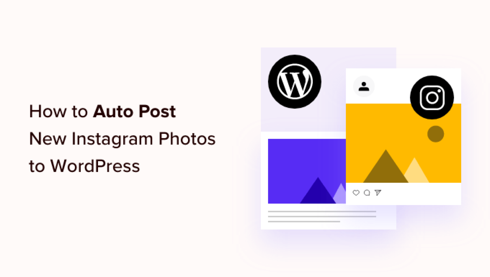 How one can Mechanically Publish New Instagram Photographs to WordPress