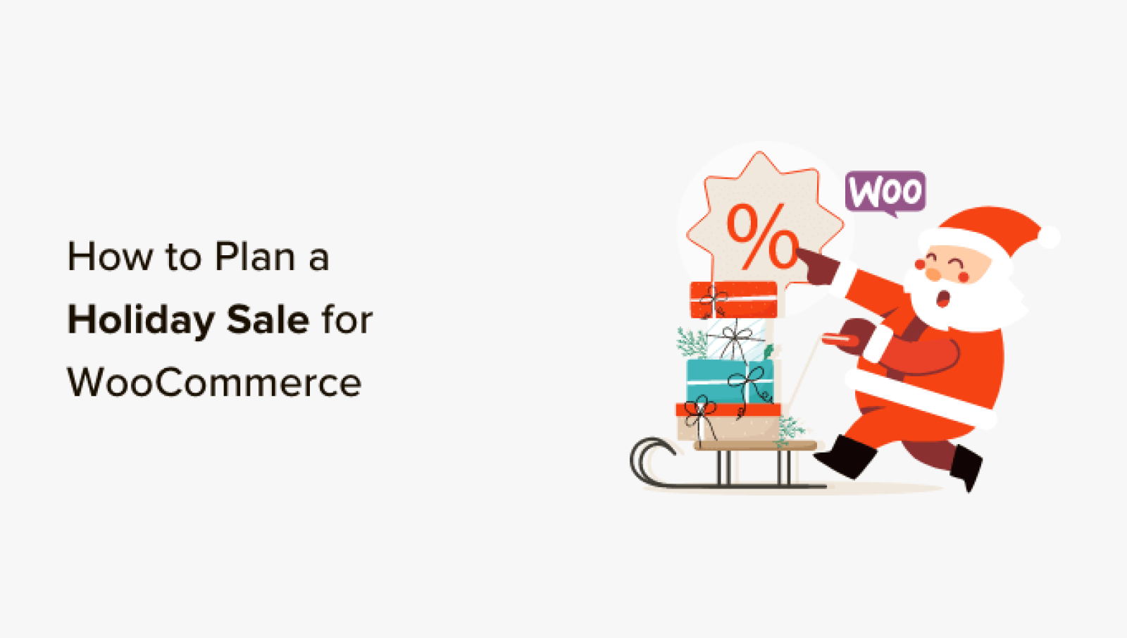 Tips on how to Plan a Vacation Sale for Your WooCommerce Retailer (12 Ideas)