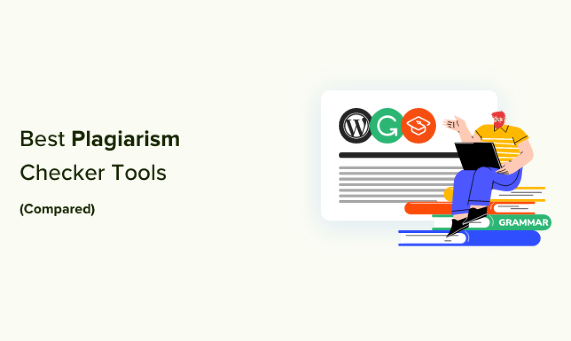 7 Greatest Plagiarism Checker Instruments for Your Website (In contrast)