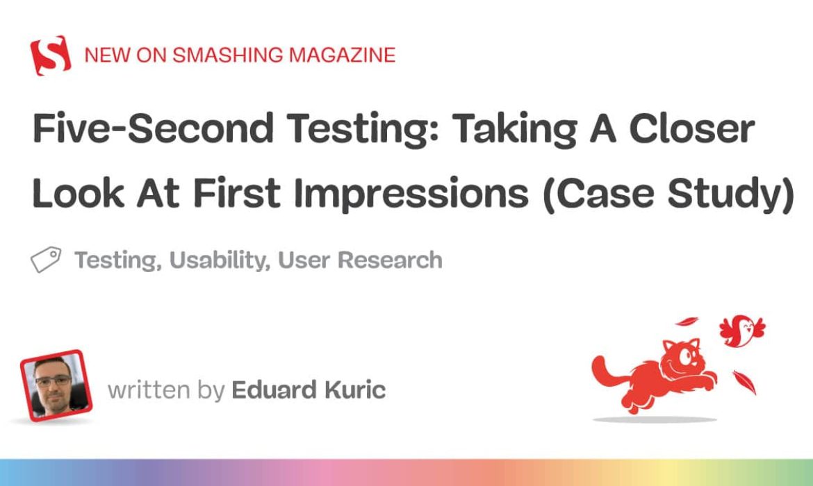 5-Second Testing: Taking A Nearer Look At First Impressions (Case Research)