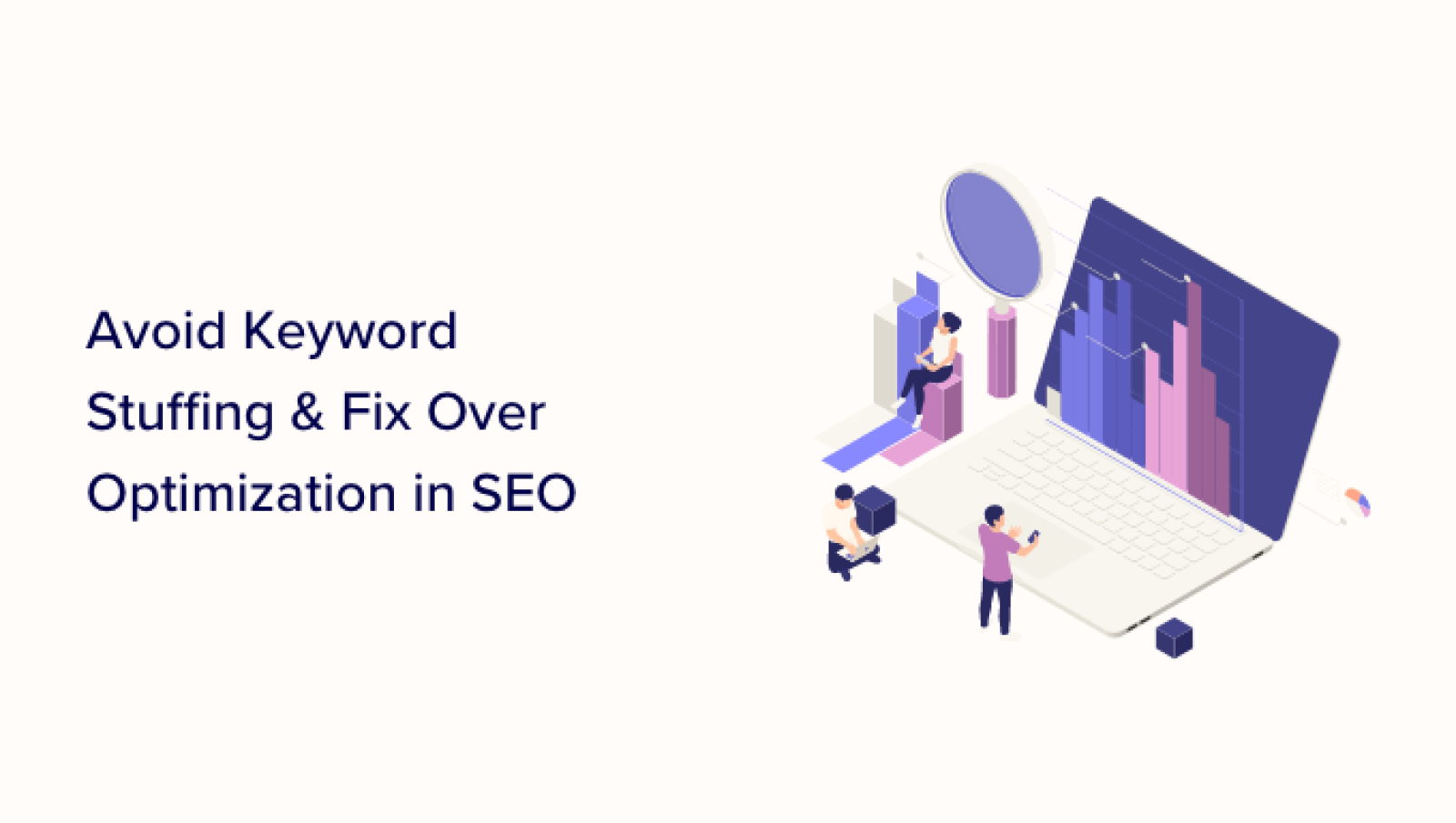 Learn how to Keep away from Key phrase Stuffing & Repair Over Optimization in search engine optimisation