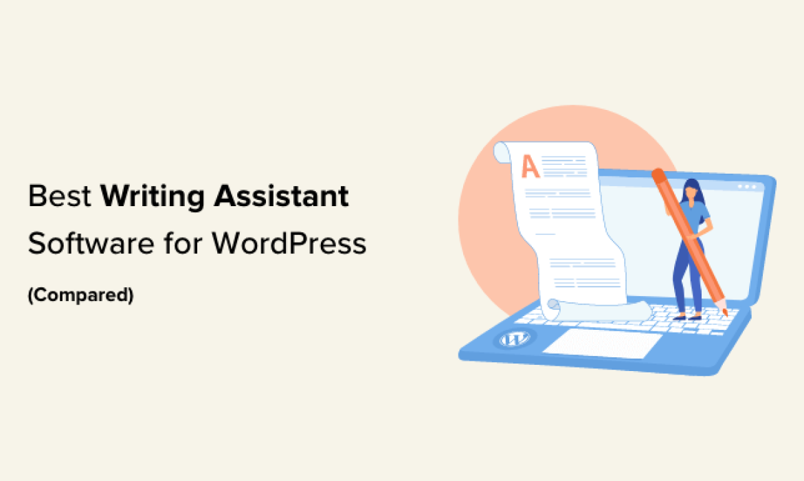 8 Finest Writing Assistant Software program for WordPress (In contrast)