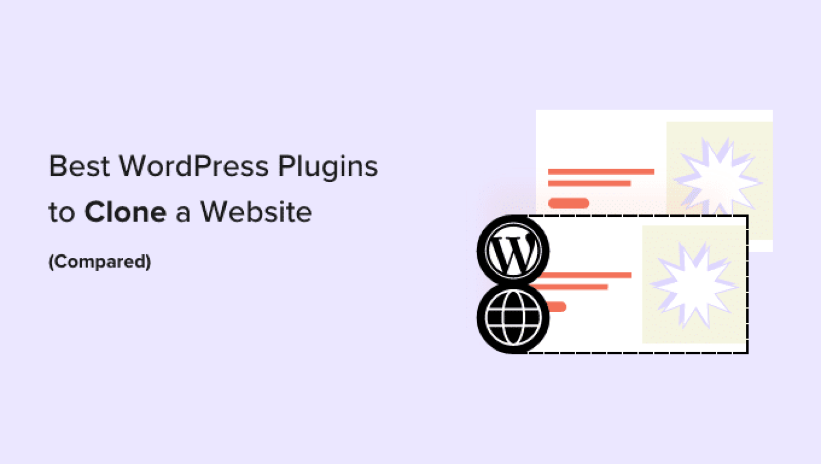 7 Finest WordPress Plugins to Clone or Duplicate a Web site (In contrast)