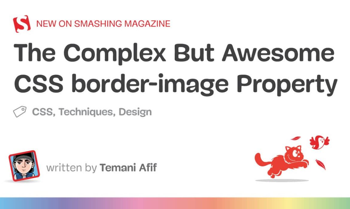 The Advanced However Superior CSS border-image Property