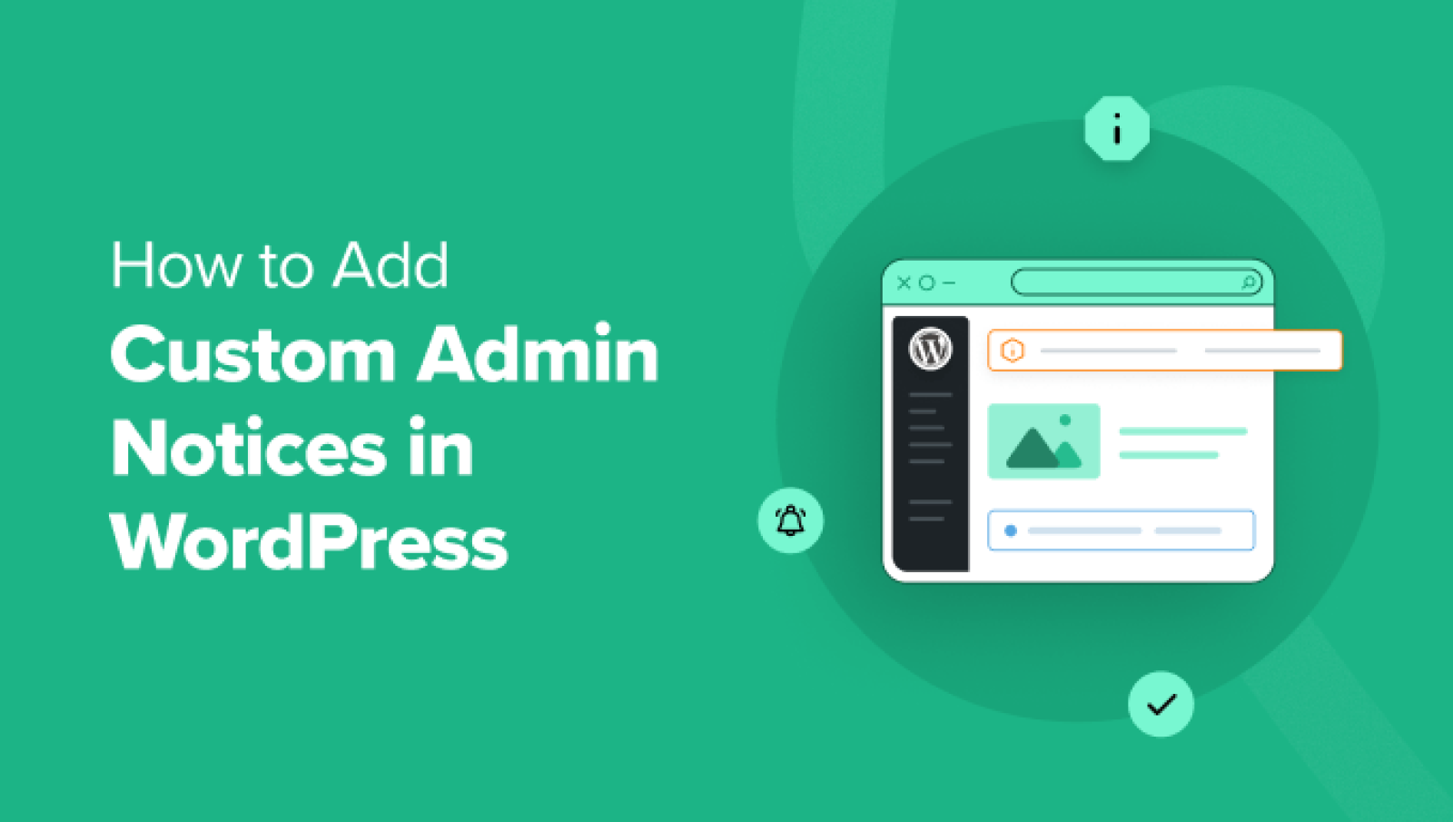 Methods to Add Customized Admin Notices in WordPress (2 Simple Strategies)